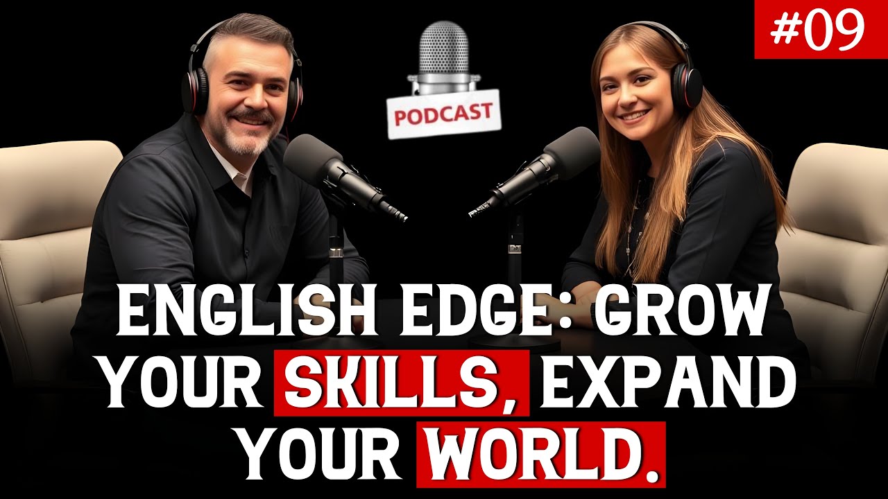 English Edge: Grow Your Skills, Expand Your World | 🎙️English Learning Podcast 2025 |
