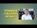 VERNIER CALIPER SCALE