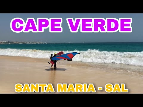 SANTA MARIA, SAL, CAPE VERDE | TRAVEL VIDEO