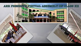 Virtual Assembly 2020 conducted by XII students of ARR