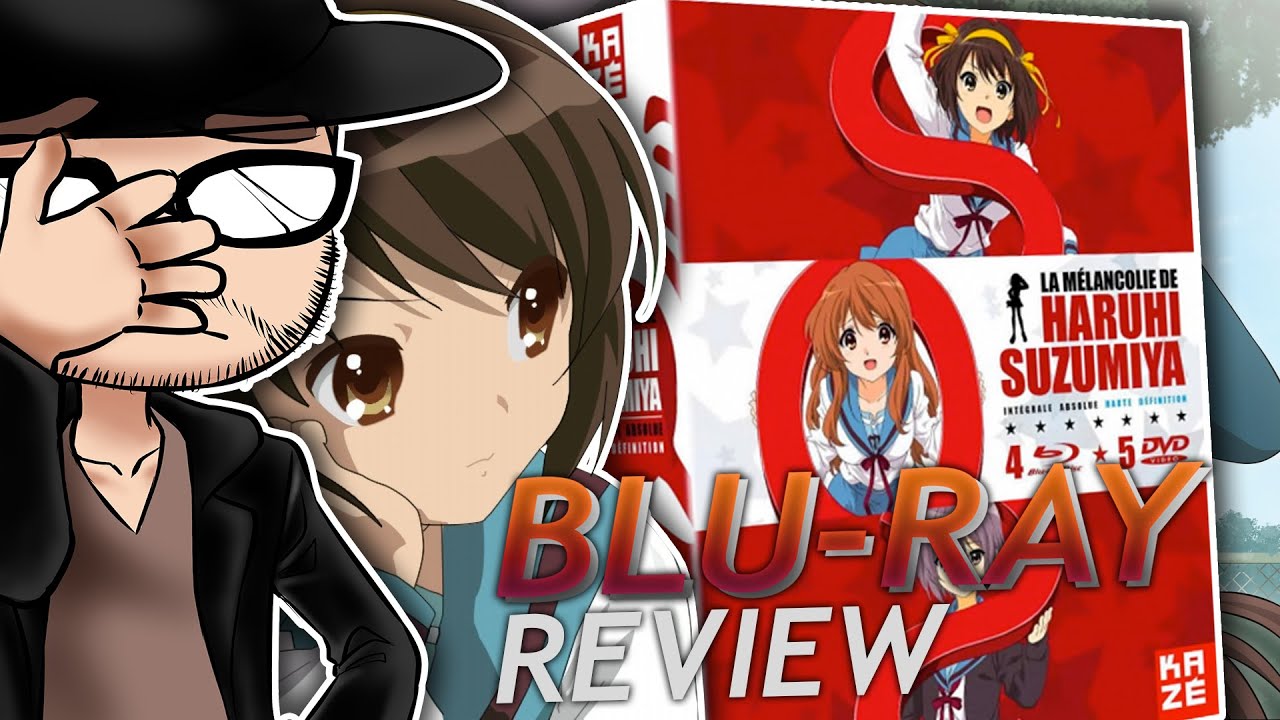 REVIEW - LA MÉLANCOLIE DE HARUHI SUZUMIYA - EDITION BLU-RAY - KAZÉ