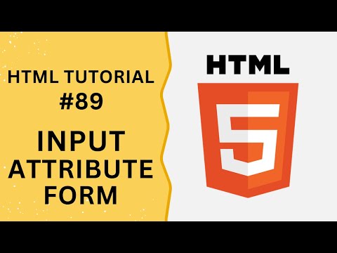 HTML Tutorial #89 - Input Attribute form in Input Field | Programming For Beginners