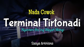 Terminal Tirtonadi - Sasya arkhisna (Karaoke Akustik) nada pria