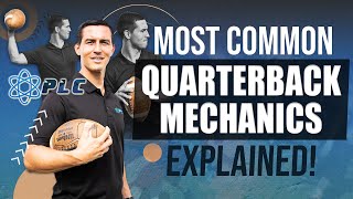 How Do You Throw? Here Are The Most Common Quarterback Mechanics Explained