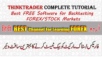 Thinktrader Tutorial + Download Link: Best Free Software for Backtesting Forex/ Stock Market