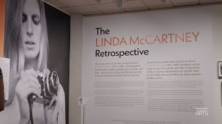 Spotlight on the Arts: The Linda McCartney Retrospective