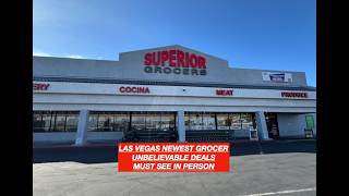 LAS VEGAS SPECIAL SUPERIOR GROCERS OMG!!!! DON'T WAIT