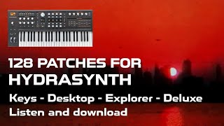 Hydrasynth Patches - 128 Presets - Boards of Canada, Tycho, Tame Impala - No Talking Demo