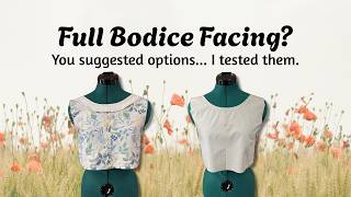 Intimidated by a Full Bodice Facing? Options to Try Instead
