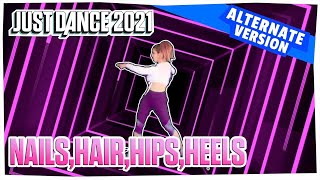 Just Dance 2021: Nails, Hair, Hips, Heels (Alternative) by Todrick Hall | Gameplay