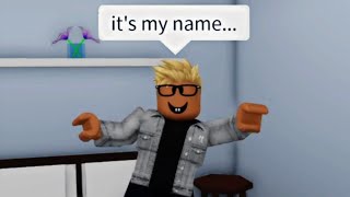 When your name is confusing (meme) ROBLOX