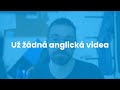 Už žádná anglická videa