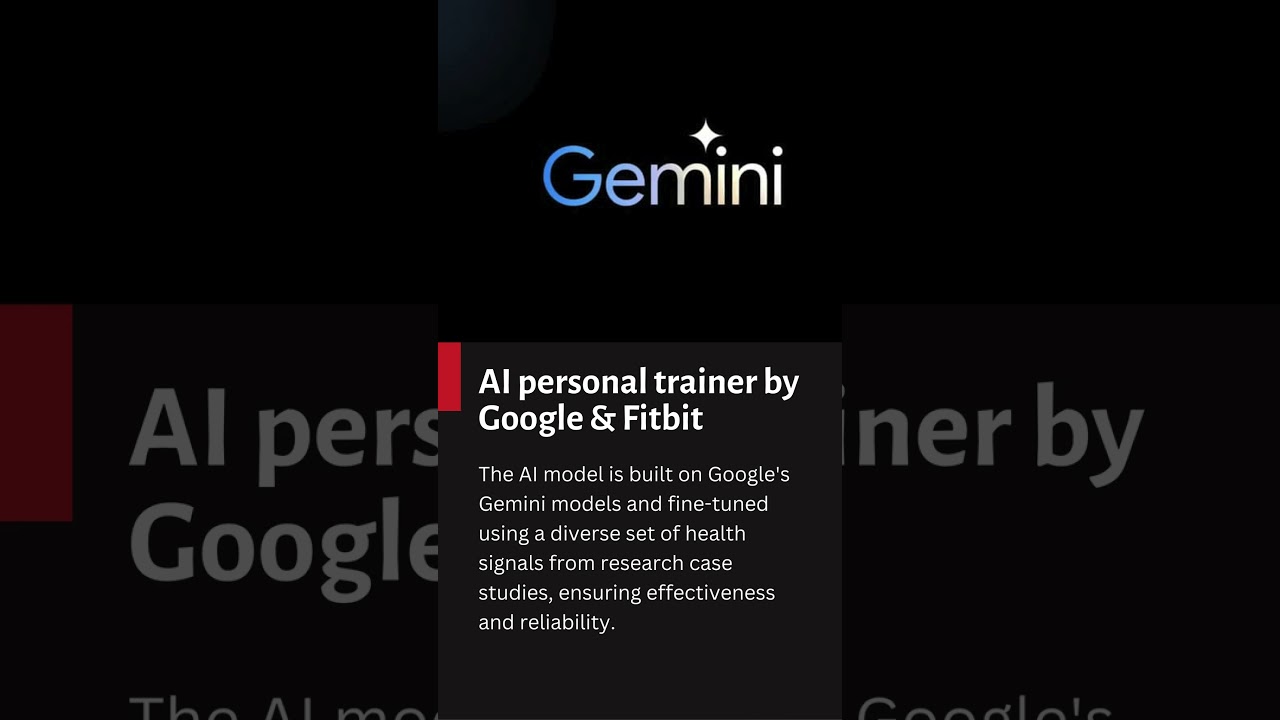 Google & Fitbit have teamed up to develop AI Personal Trainer! 