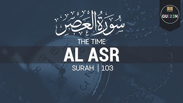 Learn Surah Al Asr|سورة العصر | Quran123| Learn Quraan| Surah 103|Follow Along