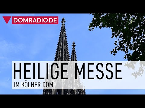 Täglicher Gottesdienst aus dem Kölner Dom am 22.07.2022