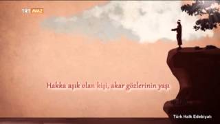 Yunus Emre Sözleri - Türk Halk Edebiyatı - Trt Avaz