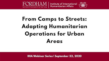 From Camps to Streets: Adapting Humanitarian Operations for Urban Areas