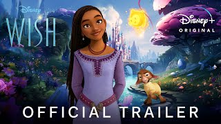 WISH - Final Trailer (2023) Walt Disney Studios 