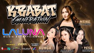 🔴LIVE STREAM LALUNA MUSIC - HAPPY PARTY KRABAT GENERATION - JUWANA PATI