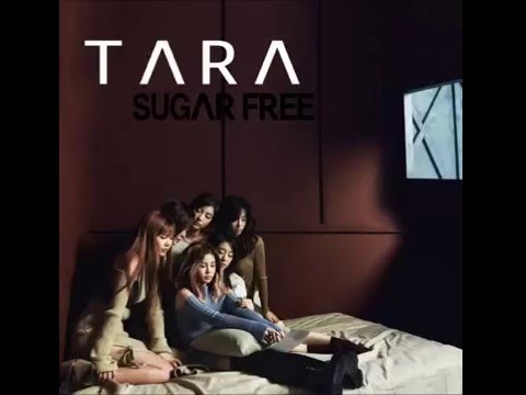 (+) T-ARA[티아라] SUGAR FREE[슈가프리] FULL MP3