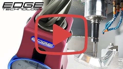 Pro Touch Off Gage used for setting tool offsets on a CNC milling machine by Edge Technology