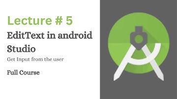 EditText in Android Studio | Get Input from User | Lecture # 5 | Coding With Nida