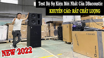 Bộ Âm Thanh Sự Kiện Chuyên Nghiệp Mới Nhất DBacoustic 2022 - LH 0393551234