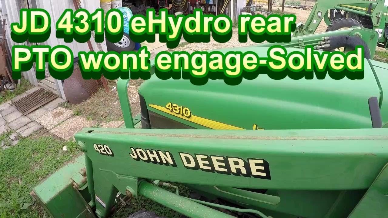 John Deere 4310 eHydro PTO problem  Solved