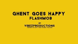 Download Lagu Ghent Goes Happy - The Flashmob MP3
