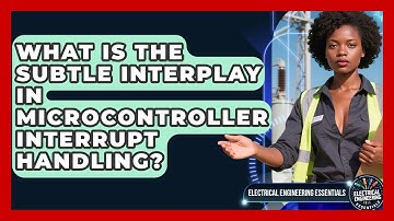 What Is The Subtle Interplay In Microcontroller Interrupt Handling?