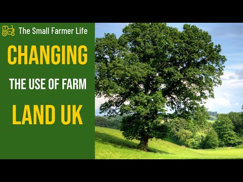 Change Of Use Of Land Uk, Agriculture, Permanent Pasture Land, Horticulture, Residential Etc