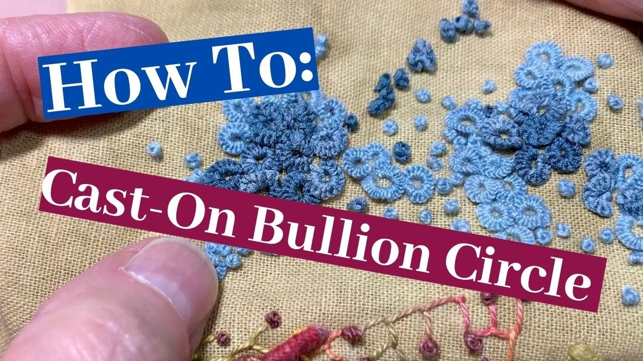 How To:  Cast-On Bullion Circles