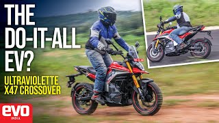 Ultraviolette X47 Crossover | The Perfect Everyday Electric Motorcycle? | Ride Review | Evo India