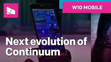 The next evolution of Continuum for Windows 10 Mobile