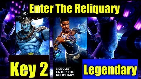 Enter The Reliquary - Key 2 November 2022 New Side Quest Legendary MCOC• Marvel Contest of Champions