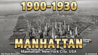 1900-1930, Manhattan (part 01), New York City, USA