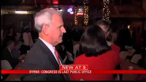 Byrne: Congress to be Last Public Office
