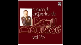 Paul Mauriat - A Grande Orquestra de Paul Mauriat Vol 25 [Brazil] ©1978