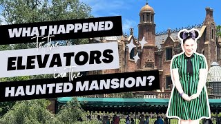 What happened to the elevators in the haunted mansion?