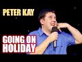 Peter On Holidays | Peter Kay: Live at the Top of the Tower