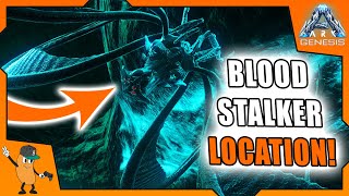 HOW TO FIND BLOODSTALKER ON GENESIS | Ark Bloodstalker Location