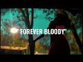 Forever Bloody - Raecii (Official Mic Drop)
