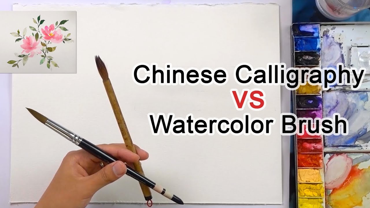 Chinese Calligraphy Brush vs Watercolor Brush 