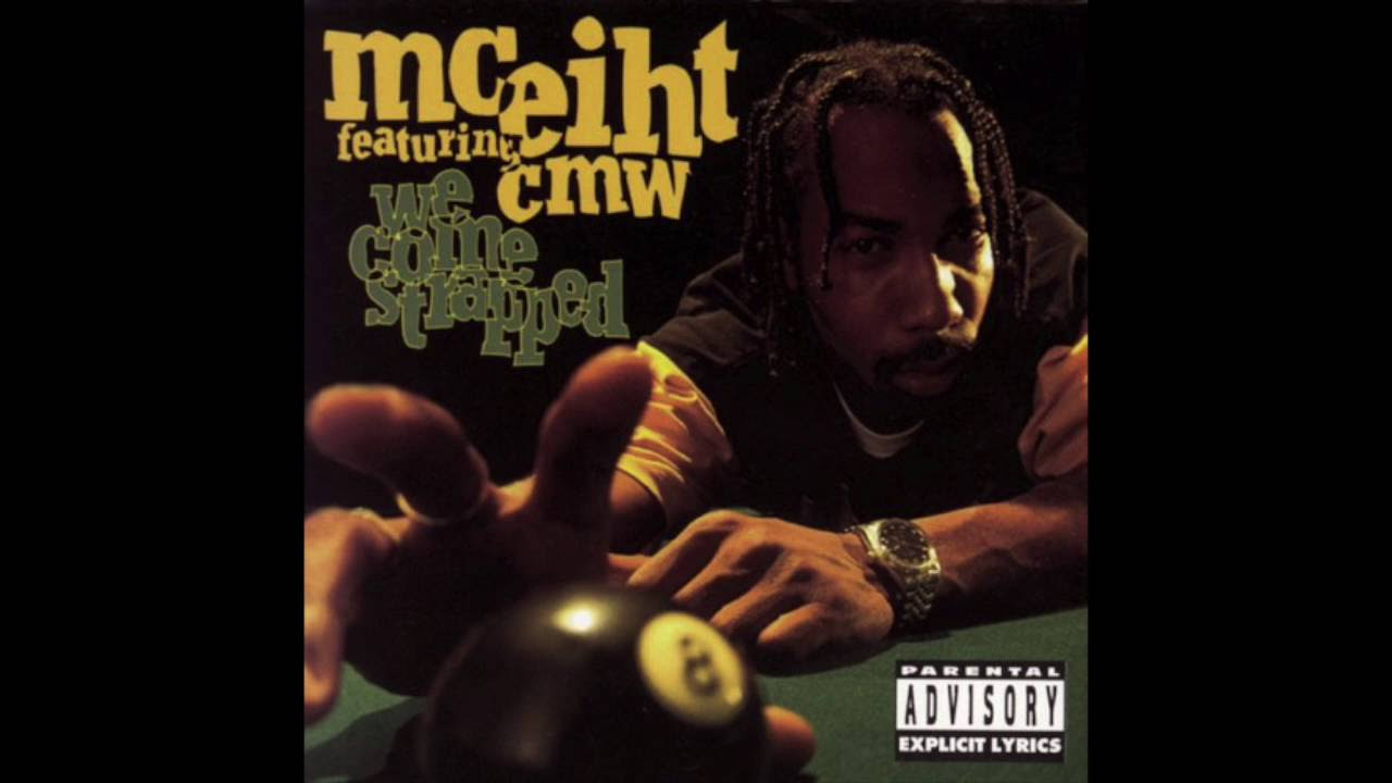 MC Eiht featuring CMW    We Come Strapped full album