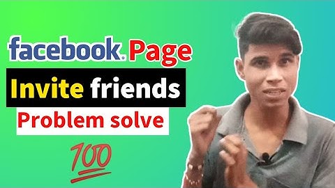 Facebook Page Invite friends Problem solve 100% | Facebook page new experience invite friends