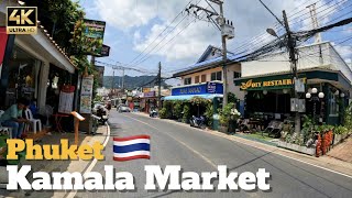 [4K 🇹🇭 Phuket Kamala Market | Thailand | Phuket Walking Tour | Kamala Shopping | Tourist Place | UHD