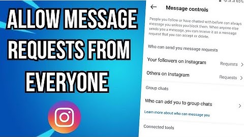 How To Allow Message Requests From Everyone On Instagram