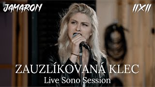 Jamaron - Zauzlíkovaná klec (Live Sono Session)