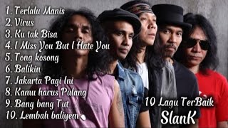 Slank Lagu Terbaik Nostalgia  Tanpa Iklan
