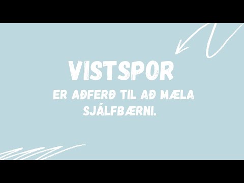 Vistspor og sjálfbærni - Örfræðsla frá Skólum á grænni grein